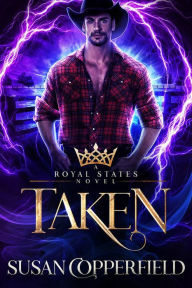 Free ebook pdfs download Taken (Royal States)