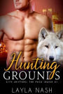 Hunting Grounds (City Shifters: the Pack, #2)