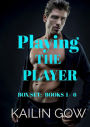 Playing the Player: A New Adult Billionaire Dark Romance (Complete Series Box Set)