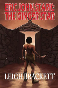 Title: The Ginger Star, Author: Leigh Brackett