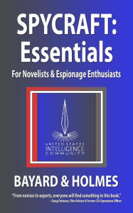 Title: Spycraft: Essentials, Author: Piper Bayard