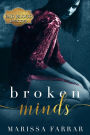 Broken Minds (Bad Blood, #2)