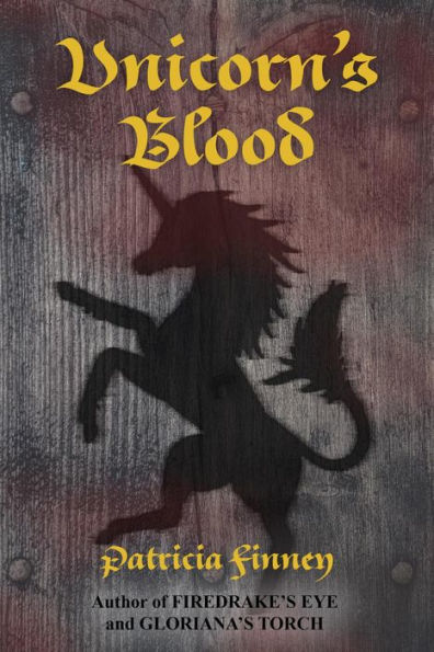 Unicorn's Blood (Elizabethan Noir, #2)