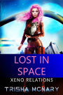 Lost in Space (Xeno Relations, #0)