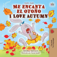 Title: Me encanta el Otoño I Love Autumn (Spanish English Bilingual Collection), Author: Shelley Admont