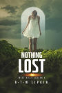 Nothing Lost: West Hills Season Four