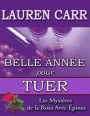 Belle Année pour Tuer (Les Mystères de la Rosa Avec Épines)