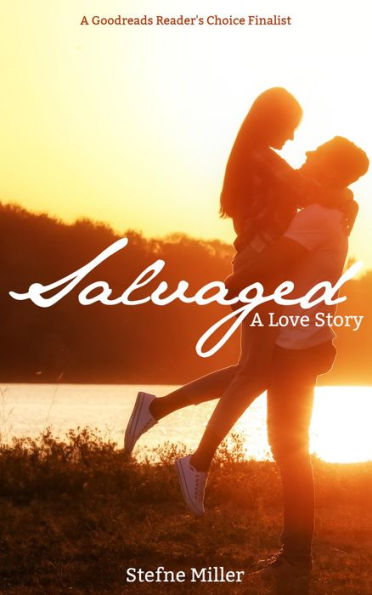 Salvaged: A Love Story