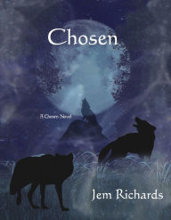 Title: Chosen, Author: Jem Richards