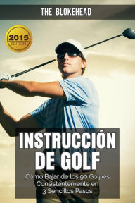 Title: Instrucción de Golf, Author: The Blokehead