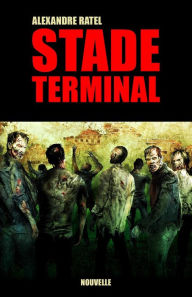 Title: Stade Terminal, Author: Alexandre Ratel