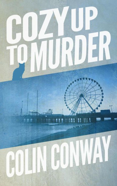 Cozy Up to Murder (The Cozy Up Series, #2)