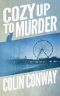 Cozy Up to Murder (The Cozy Up Series, #2)
