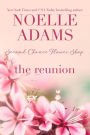 The Reunion (Second Chance Flower Shop, #3)