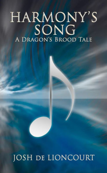 Harmony's Song (The Dragon's Brood Cycle, #0.5)