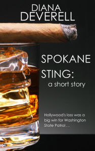 Title: Spokane Sting: A Short Story (Nora Dockson Legal Thrillers), Author: Diana Deverell