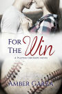 For The Win (Playing for Keeps, #1)