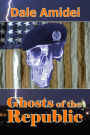 Ghosts of the Republic (Boone's File, #6)