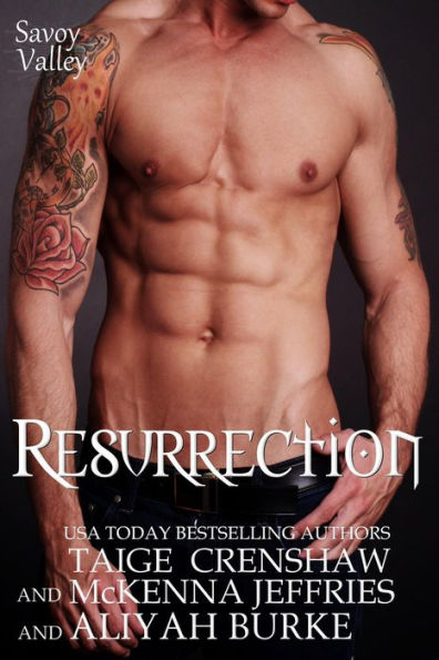 Resurrection (Savoy Valley, #1)