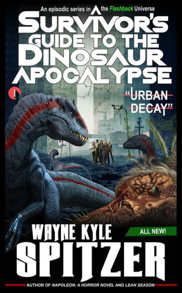 A Survivor's Guide to the Dinosaur Apocalypse, Episode One: Urban Decay