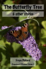 The Butterfly Tree & Other Stories (Dragonscale Diffusions, #2)