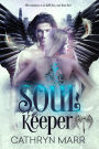 Soul Keeper (Brotherhood of Shadows, #1)