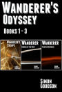 Wanderer's Odyssey - Books 1 to 3