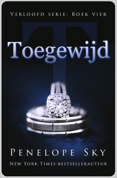 Toegewijd (Verloofd, #4)