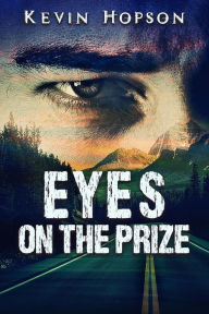 Title: Eyes on the Prize (Jacob Schmidt Short Reads), Author: Kevin Hopson
