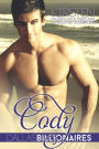 Cody (Dallas Billionaires, #3)