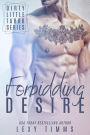 Forbidding Desire (Dirty Little Taboo Series, #3)