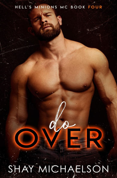 Do Over (Hell's Minions MC, #4)