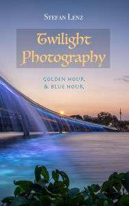 Title: Twilight Photography, Author: Stefan Lenz