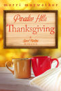 Paradise Hills Thanksgiving: A Paradise Hills, Montana Sweet Romance #3