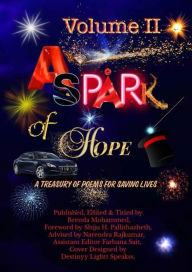 Title: A Spark of Hope: A Treasury of Poems for Saving Lives (Book 2), Author: Brenda Mohammed