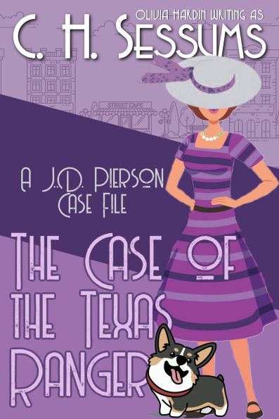 The Case of the Texas Ranger (A J.D. Pierson Case File, #2)