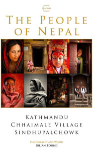 Title: The People of Nepal (Photography Books by Julian Bound), Author: Julian Bound