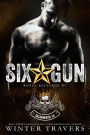 Six-Gun (Royal Bastards MC, #2)