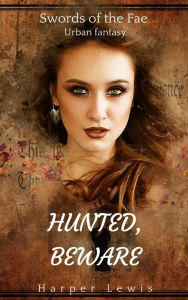 Title: Hunted, Beware, Author: Harper Lewis