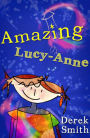 Amazing Lucy-Anne (Lucy-Anne Tales, #1)