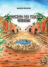 Title: O Mundo de Yesod - Terra, Author: Marzia Bosoni