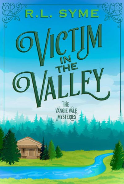 Victim in the Valley (The Vangie Vale Mysteries, #4)