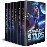 Title: Savage Stars: 6 Novels of Space Opera, Aliens, AI, and Post Apocalyptic Adventures, Author: C. Gockel