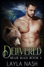 Delivered (Bear Mail, #3)