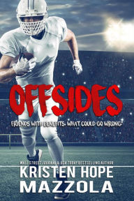 Title: Offsides: A Standalone Sports Romantic Comedy, Author: Kristen Hope Mazzola