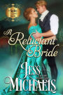 A Reluctant Bride (The Shelley Sisters, #1)