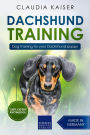 Dachshund Training: Dog Training for Your Dachshund Puppy