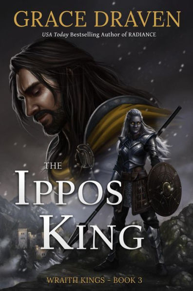 The Ippos King (World of the Wraith Kings, #3)