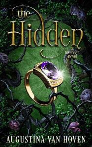 Title: The Hidden (A Tovenaar Novel, #1), Author: Augustina Van Hoven
