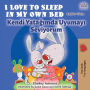 I Love to Sleep in My Own Bed Kendi Yatagimda Uyumayi Seviyorum (English Turkish Bilingual Collection)